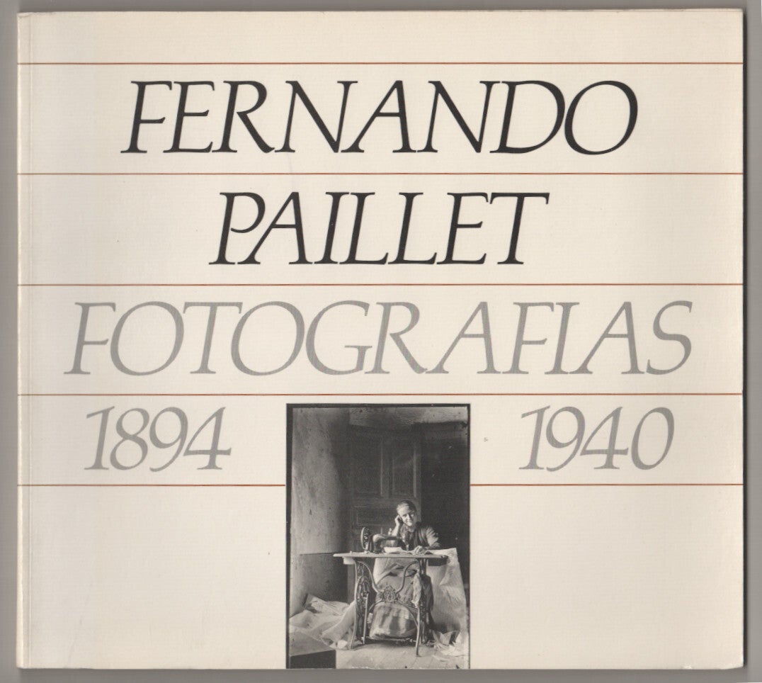 Fernando Paillet: Fotografias 1894 - 1940 | Fernando PAILLET