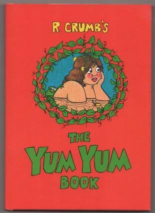 Item #198989 The Yum Yum Book. R. CRUMB, Robert