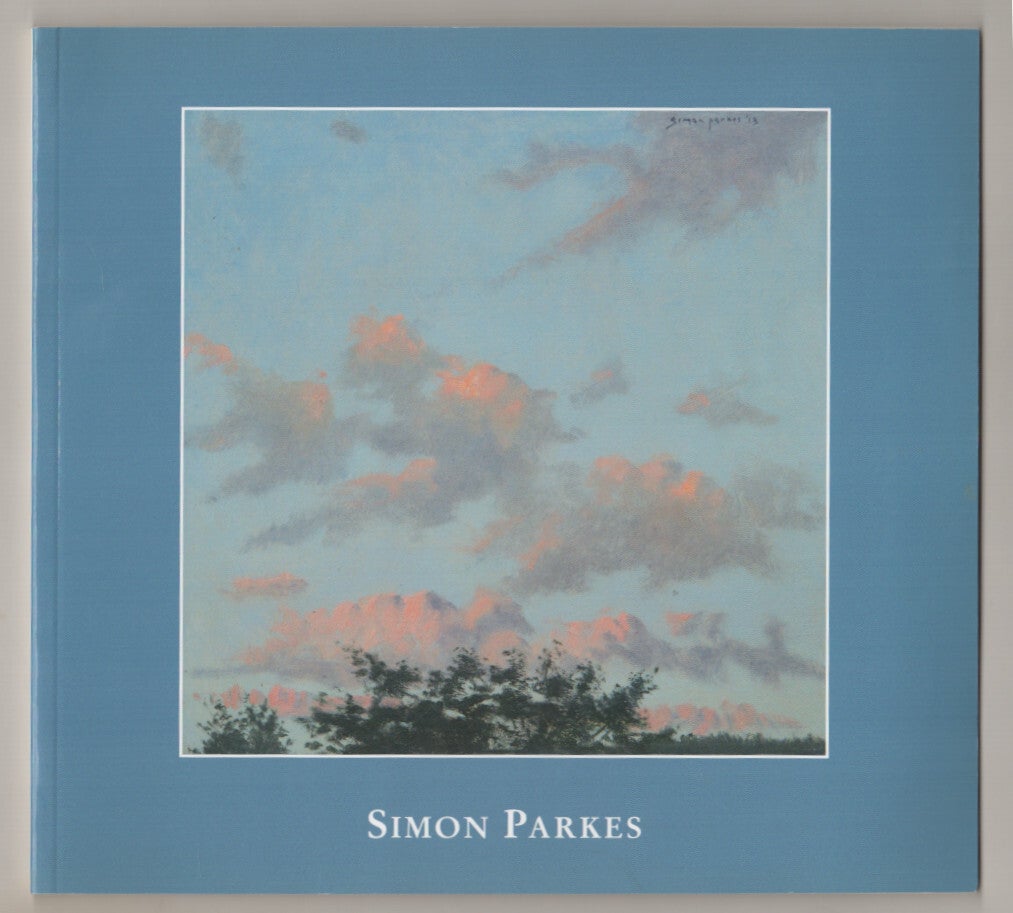 Simon Parkes: Landscapes and Still Lifes, Recent Paintings | Simon PARKES
