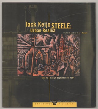 Item #199117 Jack Keijo Steele: Urban Realist (Signed First Edition). Jack Keijo STEELE, Roy...