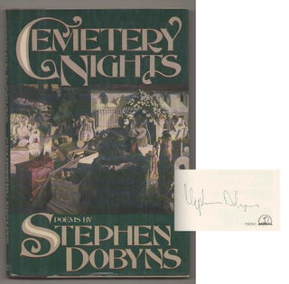 Item #199218 Cemetery Nights (Signed First Edition). Stephen DOBYNS