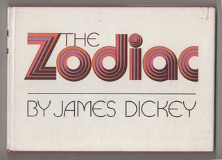 Item #199226 The Zodiac. James DICKEY