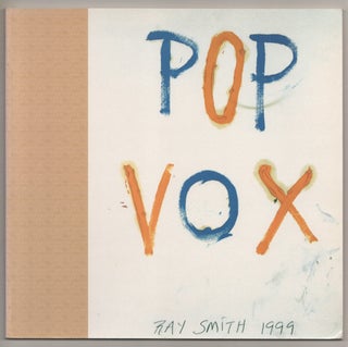 Item #199253 Ray Smith: Pop Vox 1999. Ray SMITH