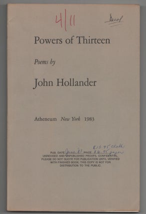 Item #199314 Powers of Thirteen. John HOLLANDER
