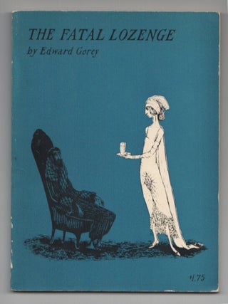 Item #199388 The Fatal Lozenge. Edward GOREY