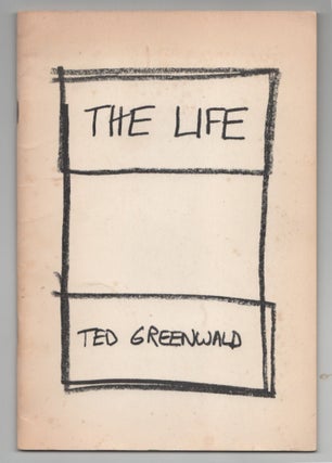 Item #199433 The Life. Ted GREENWALD