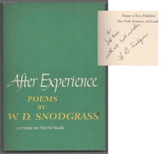 Item #199779 After Experience: Poems and Translations (Signed First Edition). W. D SNODGRASS
