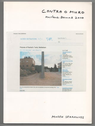 Item #199898 Marlene Dumas: Contra o Muro. Marlene Ulrich Loock DUMAS