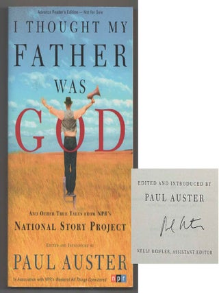 Item #200191 I Thought My Father Was God (Signed Advanced Reading Copy). Paul AUSTER