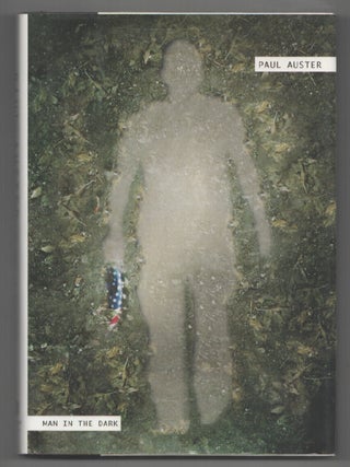 Item #200274 Man in the Dark. Paul AUSTER