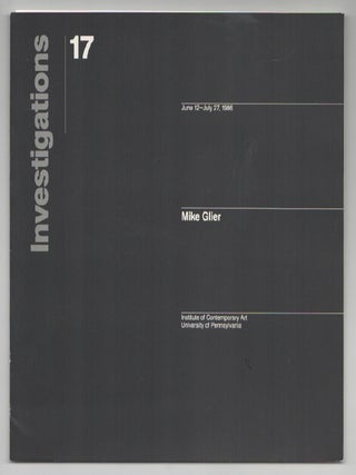 Item #200297 Investigations 17: Mike Glier. Mike GLIER, Judith Tannenbaum