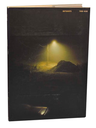 Item #200335 Outskirts. Todd HIDO, Luc Sante, Lucy