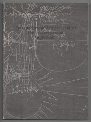 Item #200442 Joseph Beuys: The Secret Block For A Secret Person in Ireland. Joseph BEUYS
