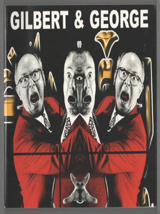 Item #200465 Gilbert and George. Gilbert, Jan Debbaut George