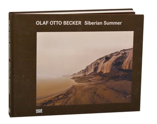Item #200585 Siberian Summer. Olaf Otto BECKER, Julia Peck