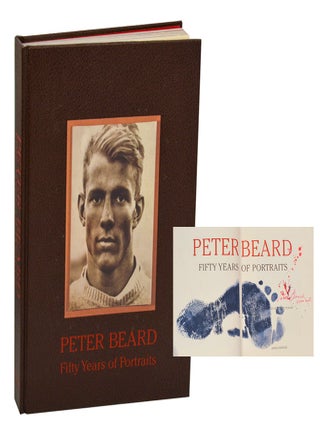 Item #200683 Peter Beard: Fifty Years of Portraits (Signed First Edition). Peter BEARD,...