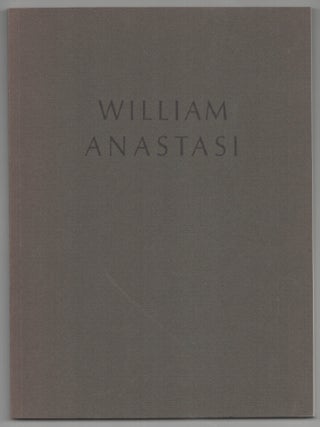 Item #200700 William Anastasi: A Selection of Works From 1960 to 1989. William ANASTASI,...