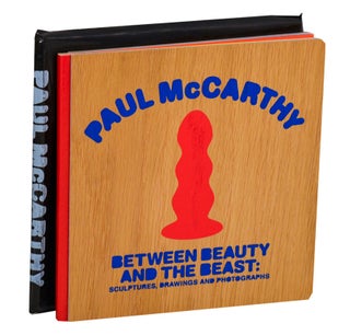 Item #200871 Between Beauty and The Beast: Sculptures, Drawings and Photographs. Paul...
