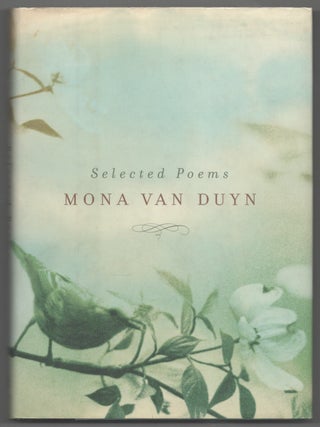 Item #200920 Selected Poems. Mona VAN DUYN