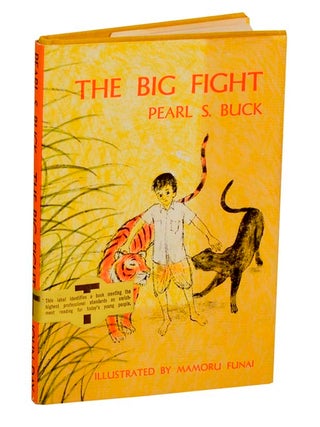 Item #200931 The Big Fight. Pearl S. BUCK, Mamoru Funai