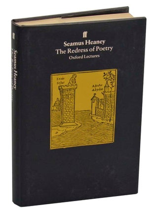 Item #201050 The Redress of Poetry. Seamus HEANEY