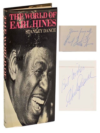 Item #201208 The World of Earl Hines (Signed First Edition). Earl HINES, Stanley Dance