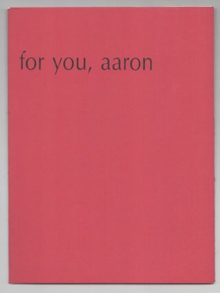Item #201257 For You, Aaron. Joseph JACHNA, Charles Swedlund, Ray Metzker, Kenneth...