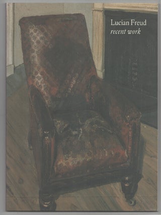 Item #201295 Lucian Freud: Recent Work 1997-2000. Lucian FREUD
