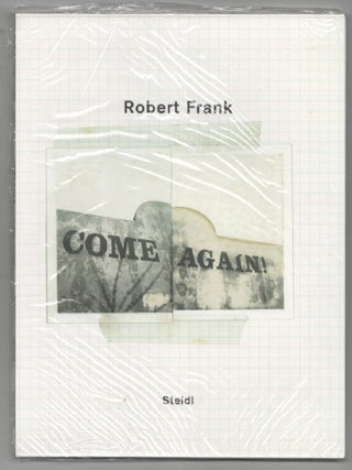 Item #201351 Come Again. Robert FRANK