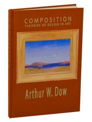 Item #201411 Composition: A Series of Exercises in Art Structure For The Use of Students and...