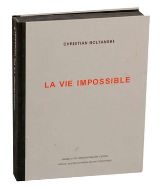 Item #201415 La Vie Impossible. Christian BOLTANSKI