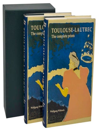 Toulouse-Lautrec: The Complete Prints. Henri TOULOUSE-LAUTREC, Wolfgang Wittrock.