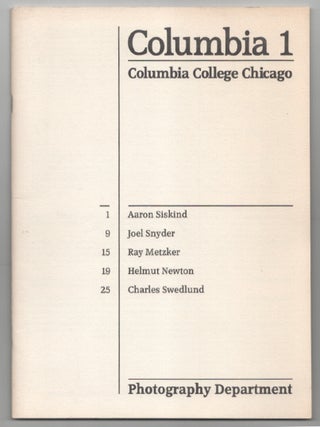 Item #201887 Columbia 1. Alan COHEN, Karla Vocke, Joel Snyder Aaron Siskind, Helmut Newton,...