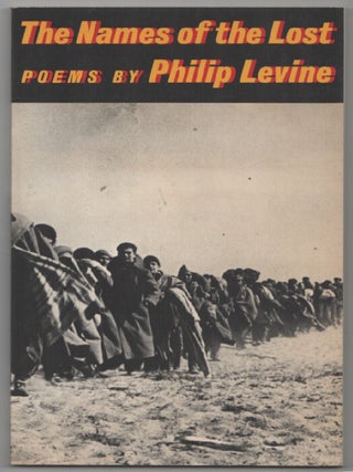 Item #202059 The Names of the Lost. Philip LEVINE