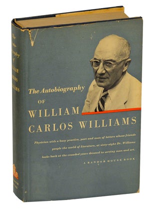 Item #202090 The Autobiography of William Carlos Williams. William Carlos WILLIAMS
