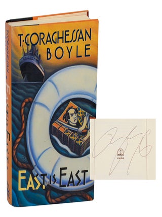 Item #202257 East is East (Signed First Edition). T. Coraghessan BOYLE