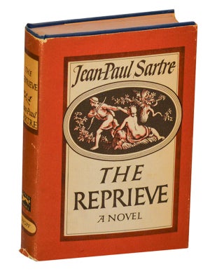 Item #202371 The Reprieve. Jean-Paul SARTRE