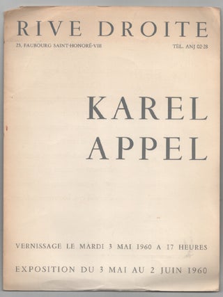 Item #202459 Karel Appel. Karel and Sandberg APPEL