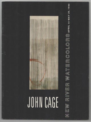 Item #202473 John Cage: New River Watercolors. John CAGE, Ray Cass, Alan Mandel