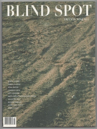 Item #202623 Blind Spot 29 Twenty Nine. Dana FACONTI, Darren Almond Robert Adams, Joyce...
