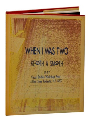 Item #202725 When I Was Two. Keith SMITH