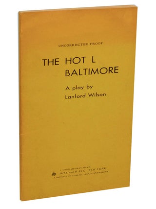 The Hot L Baltimore. Lanford WILSON.