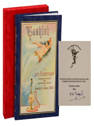 Hashish: The Lost Legend (Signed Limited Edition. Ronald K. SIEGEL.