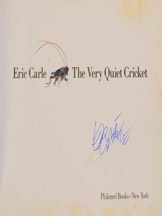 The Very Quiet Cricket (Signed First Edition)