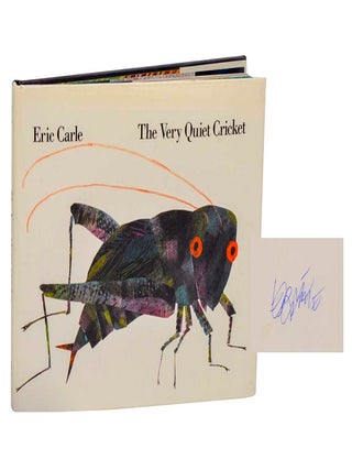 Item #203043 The Very Quiet Cricket (Signed First Edition). Eric CARLE