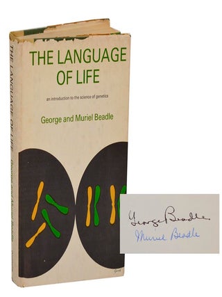 Item #203058 The Language of Life: An Introduction to the Science of Genetics (Signed First...