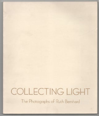 Item #203067 Collecting Light: The Photographs of Ruth Bernhard - Untitled 20. James...