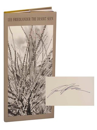 Item #203457 The Desert Seen (Signed First Edition). Lee FRIEDLANDER
