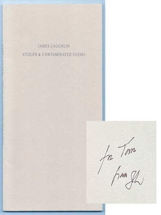 Item #203814 Stolen & Contaminated Poems (Signed First Edition). James LAUGHLIN