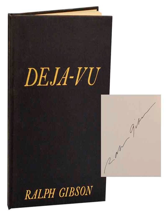 Item #203863 Deja-Vu (Signed First Edition). Ralph GIBSON.